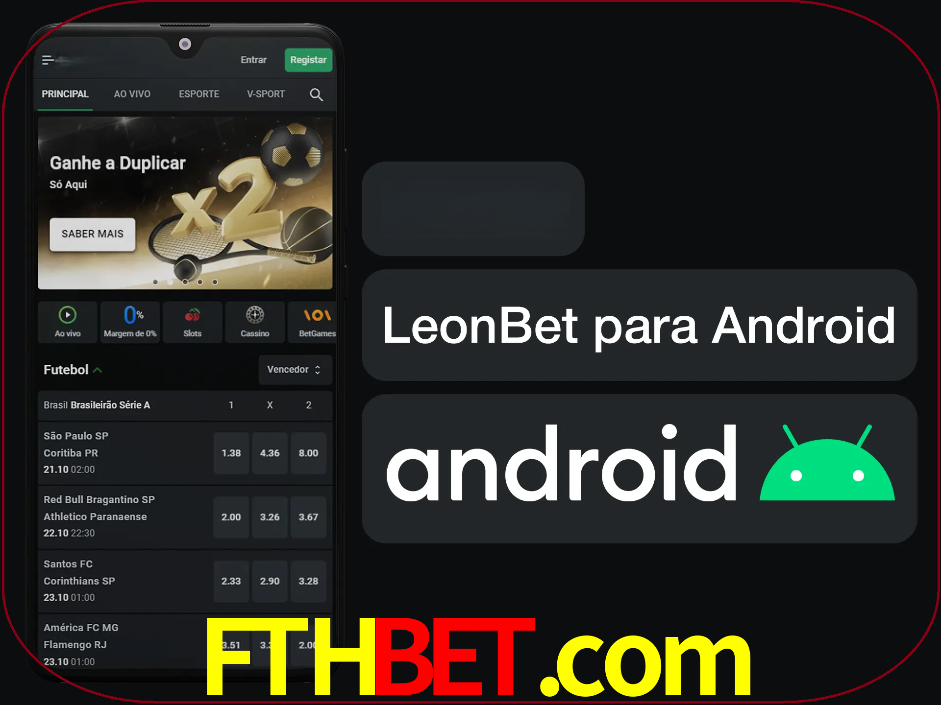 Adquira sua versão poket de LeonBet.